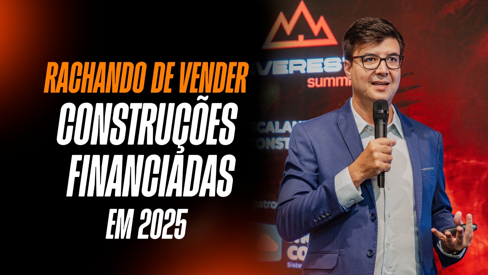 Rachando de Vender Construções Financiadas em 2025